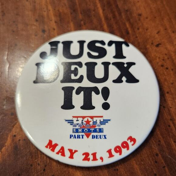 1993 20th Century Fox "Hot Shots! Part Deux" 3"‎ Pinback Button NWOT - Picture 1 of 2